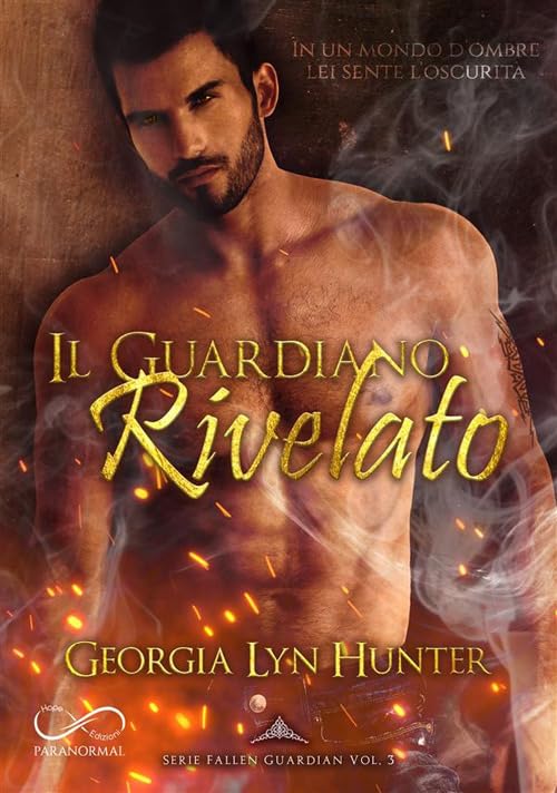 Il guardiano rivelato. Fallen guardian (Vol. 3) book