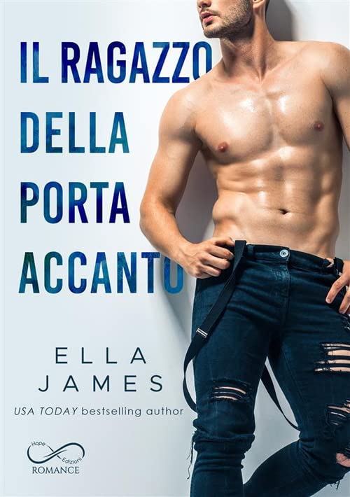 Il ragazzo della porta accanto. Off-Limits romance (Vol.) book