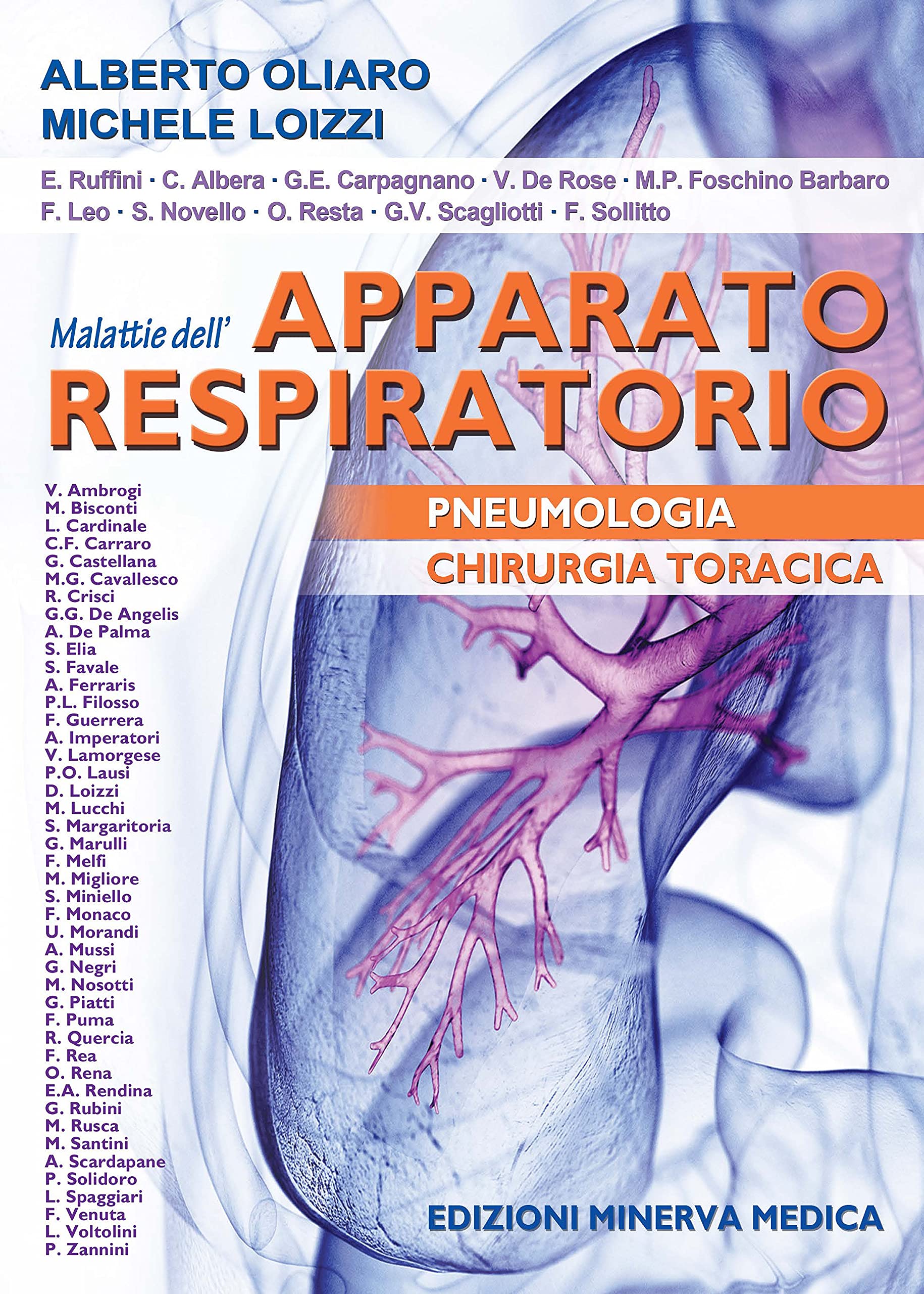 Malattie dell'apparato respiratorio. Pneumologia e chirurgia toracica. Ediz. per la scuola Medicine