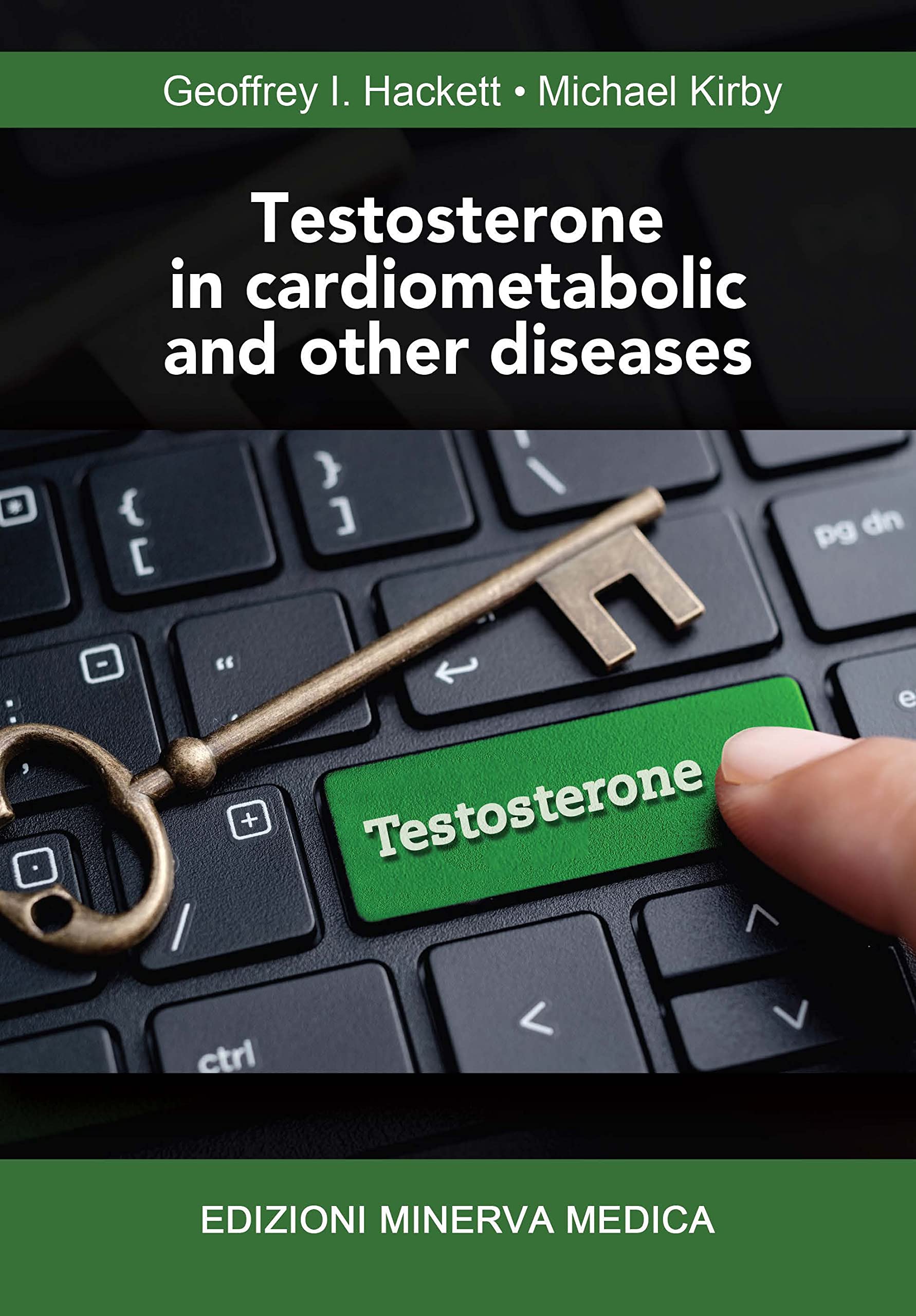 Testosterone in cardiometabolic and other diseases book