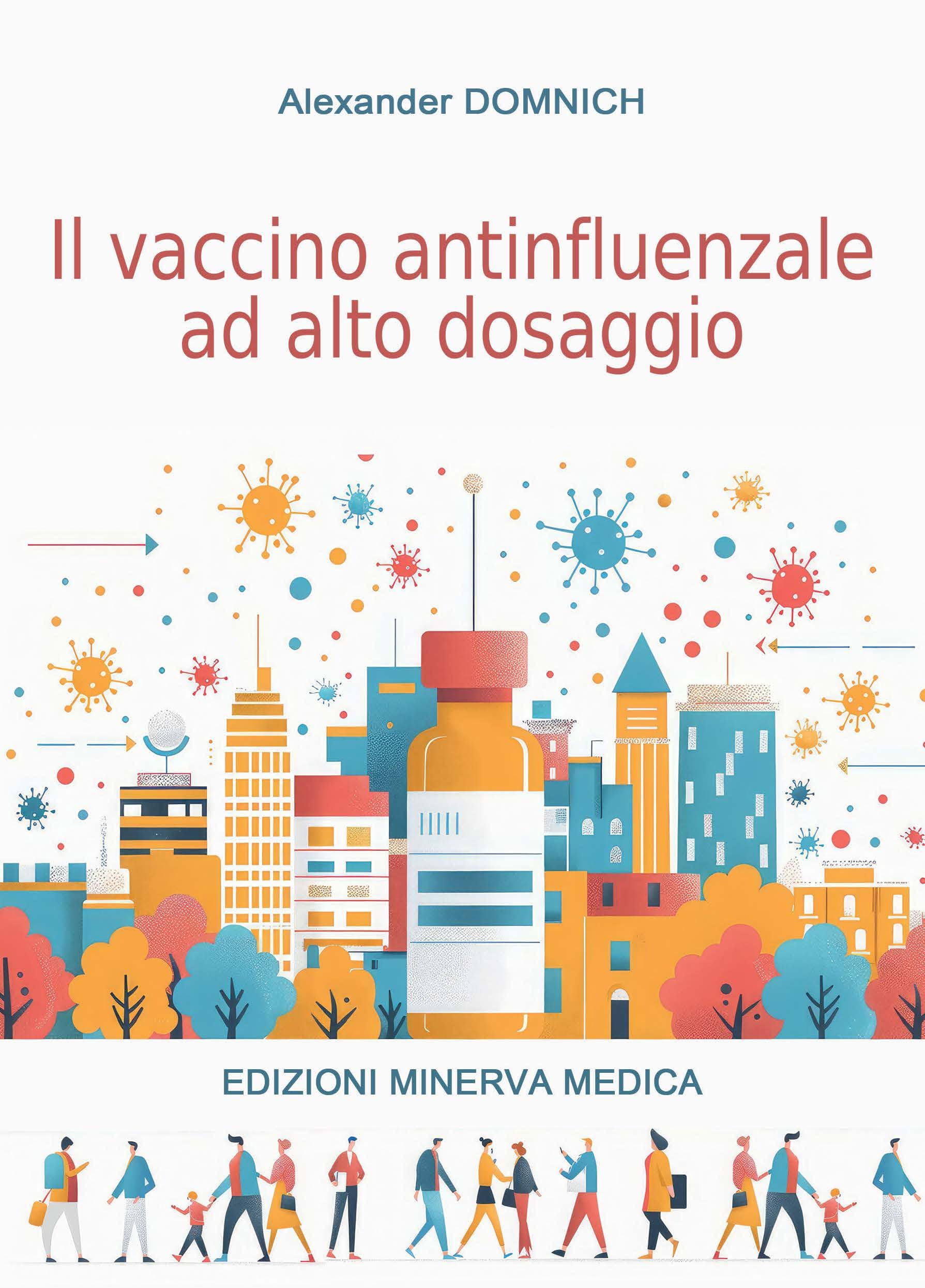 Il vaccino antinfluenzale ad alto dosaggio Medicine