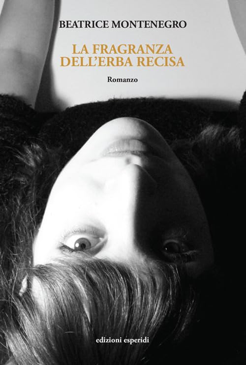 La fragranza dell'erba recisa book