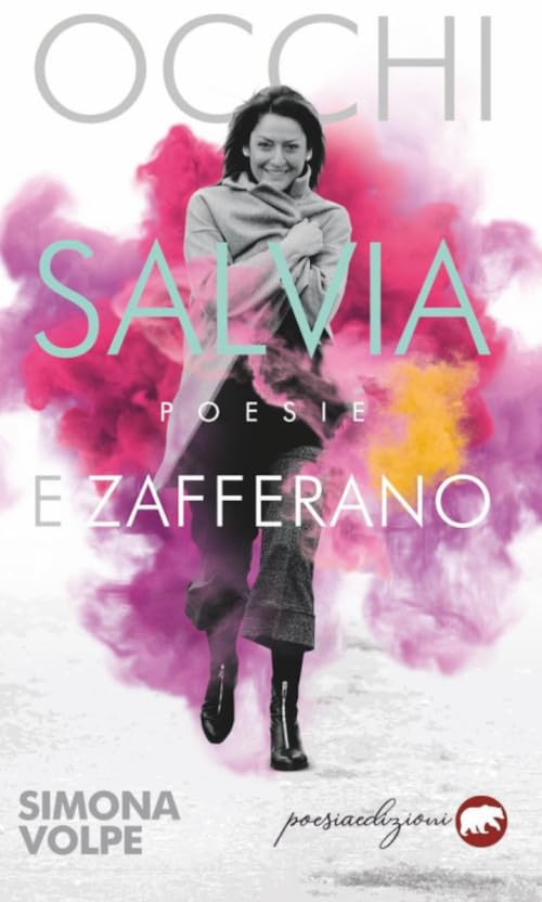 Occhi salvia e zafferano (Aurore) Poetry