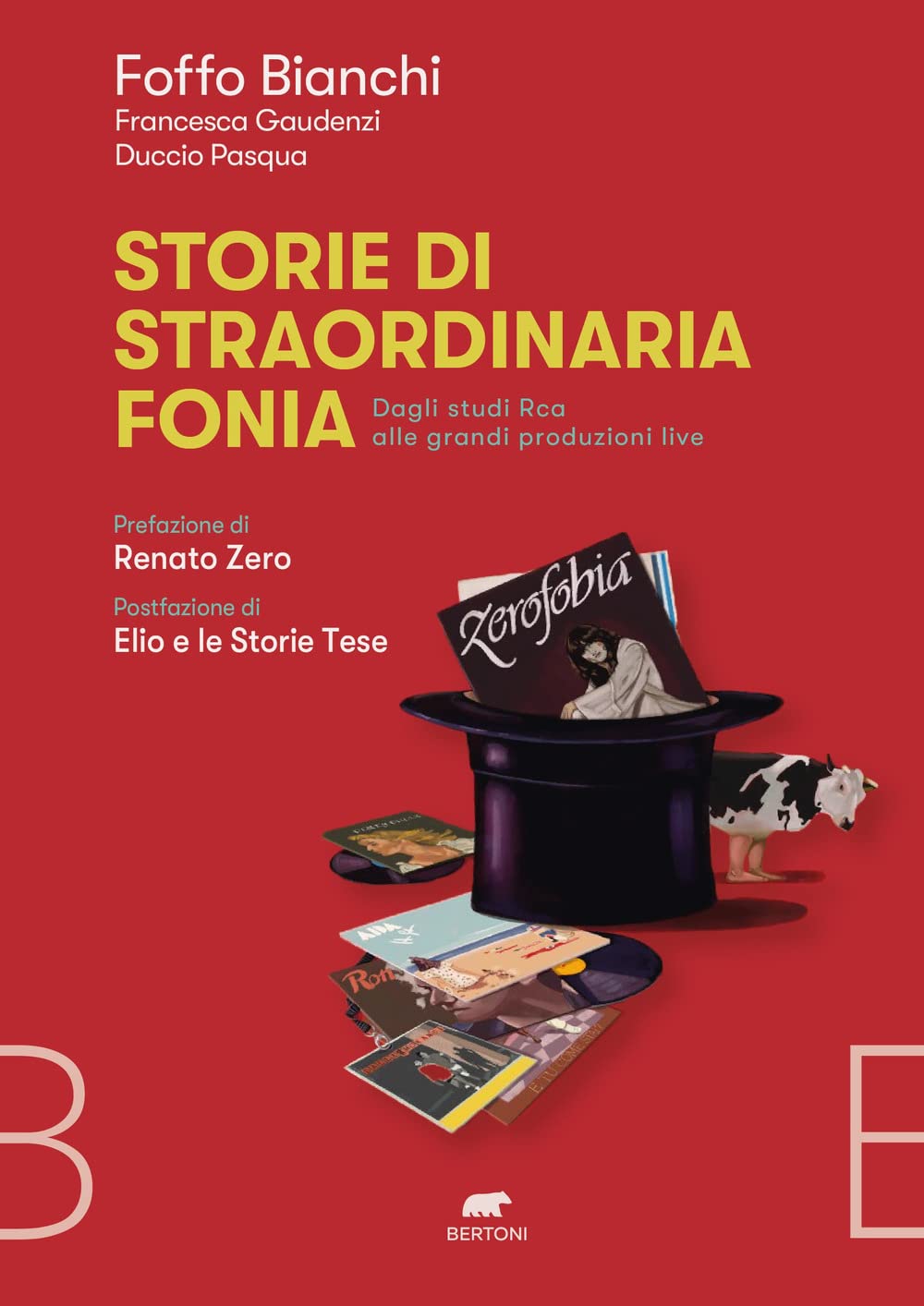 Storie di straordinaria fonia. Dagli studi Rca alle grandi produzioni live Media & Communication