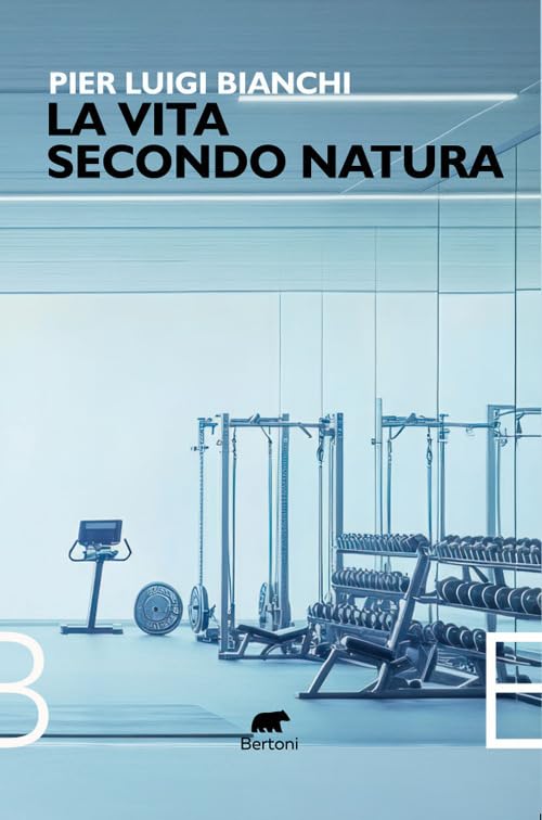 La vita secondo natura (Narrativa) Contemporary literature