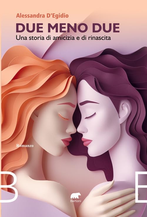 Due meno due. Una storia di amicizia e rinascita (Narrativa) Contemporary literature
