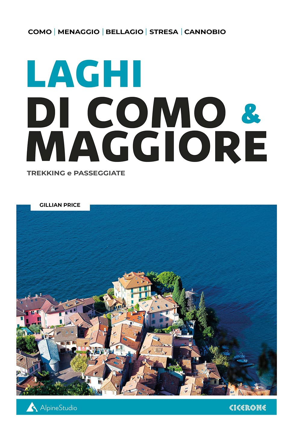 Laghi di Como & Maggiore. Trekking e passeggiate (Guide) Leisure, Home & Garden