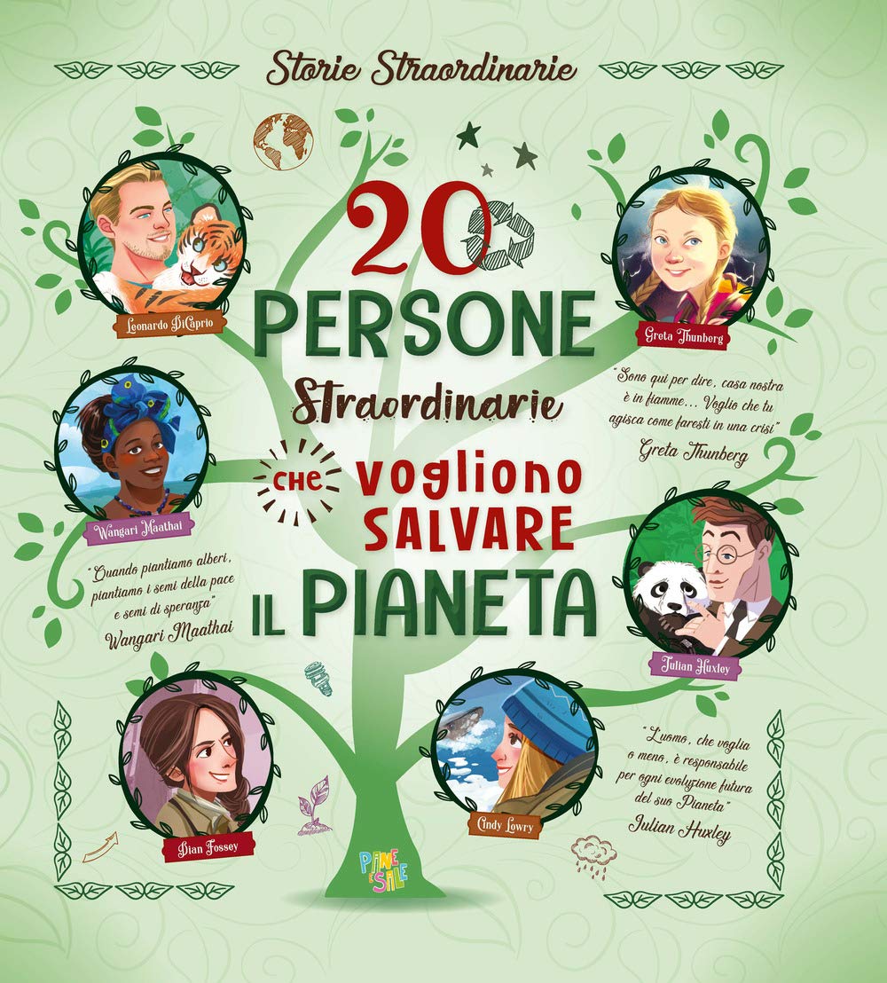20 persone straordinarie che vogliono salvare il pianeta book