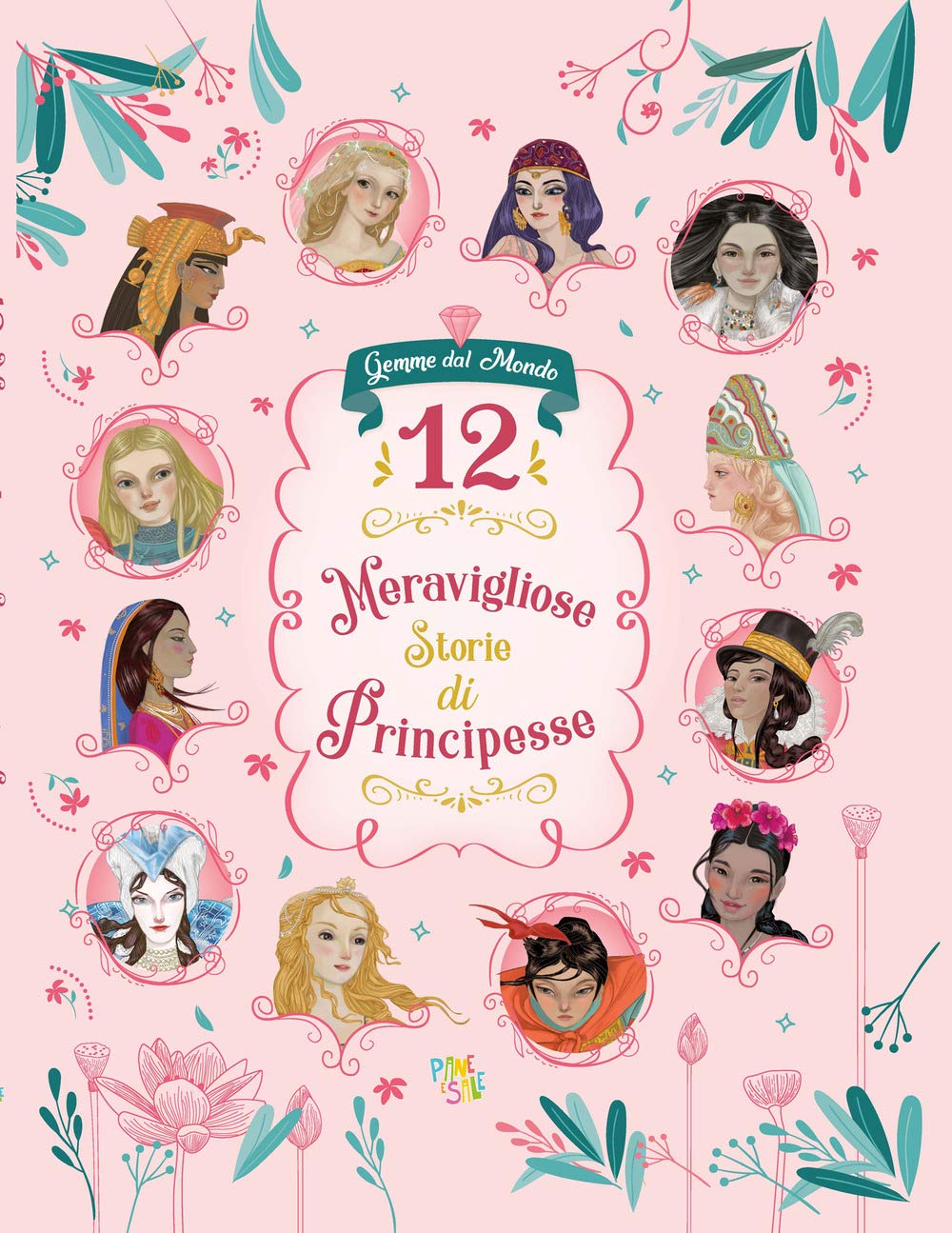12 meravigliose storie di principesse book