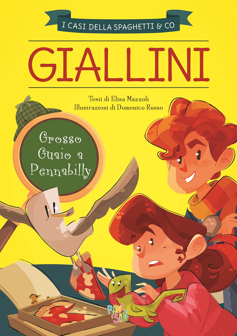Grosso guaio a Pennabilly. I casi della Spaghetti & Co book