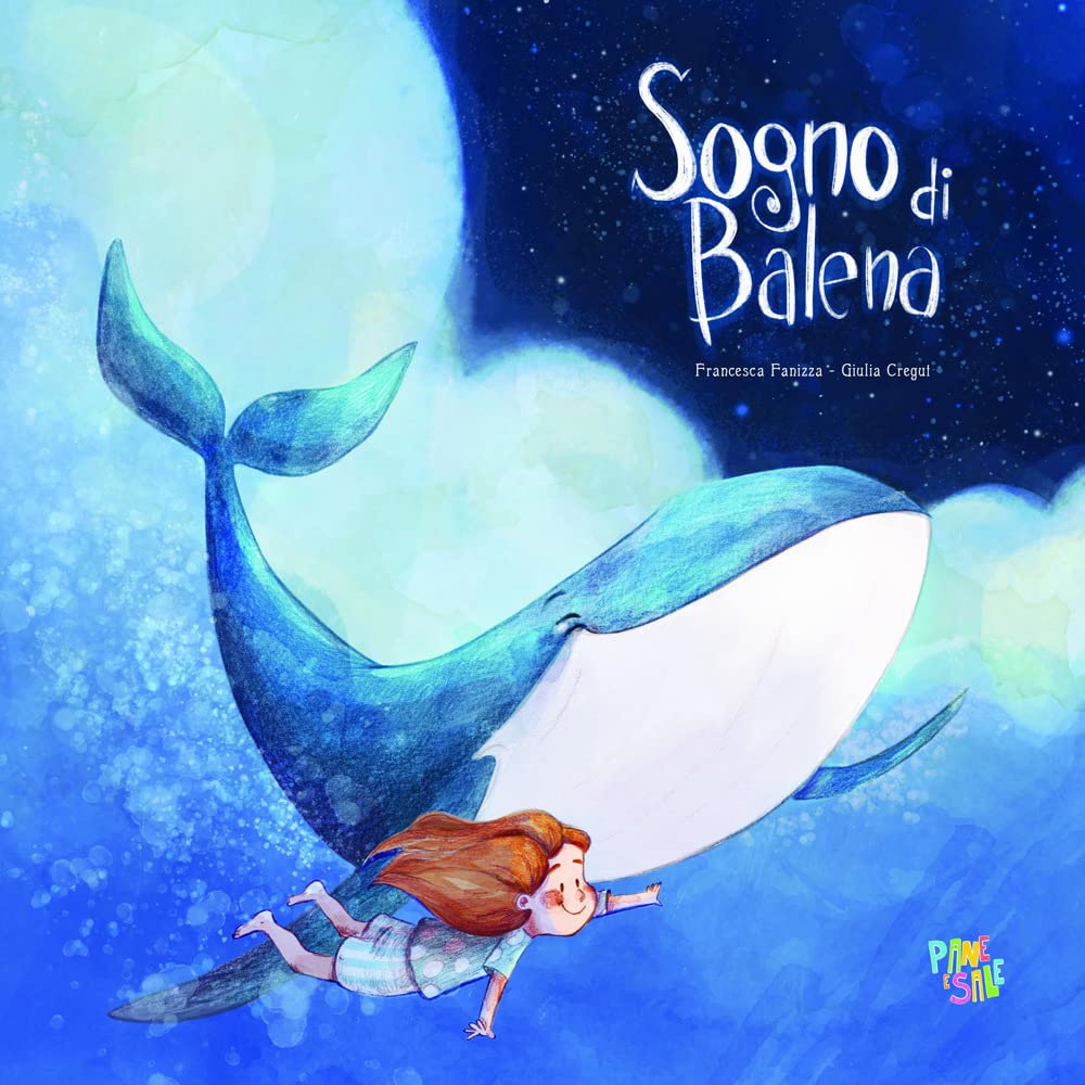 Sogno di balena. Ediz. a colori Non-fiction