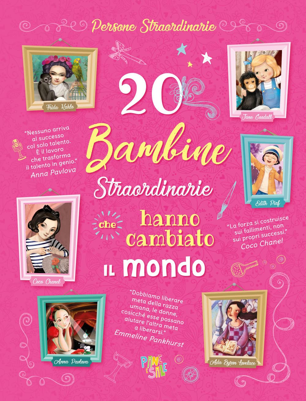 20 bambine straordinarie che hanno cambiato il mondo book