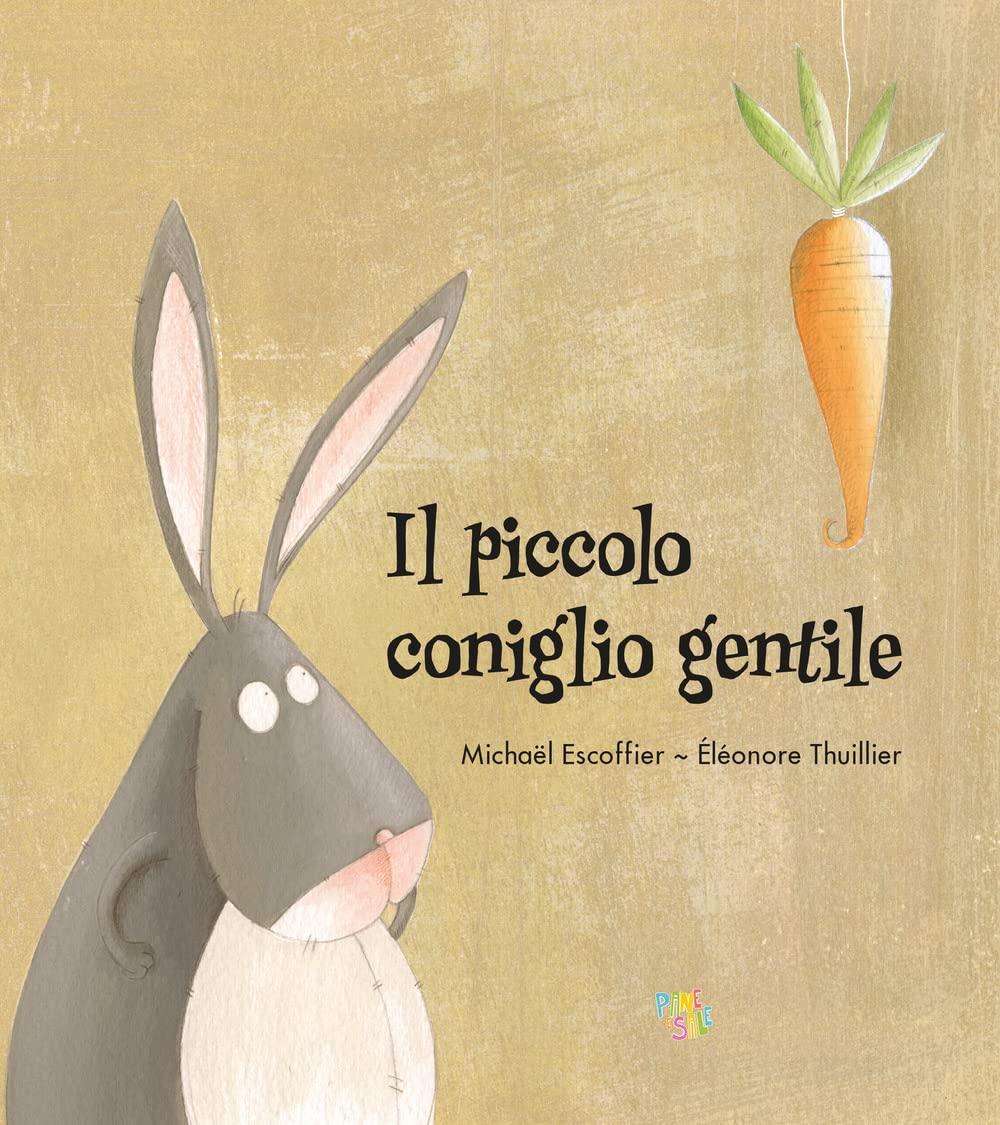 Il piccolo coniglio gentile. Ediz. a colori book