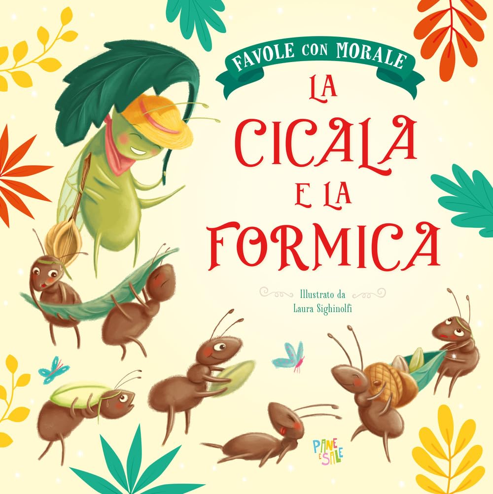 La cicala e la formica. Favole con morale book
