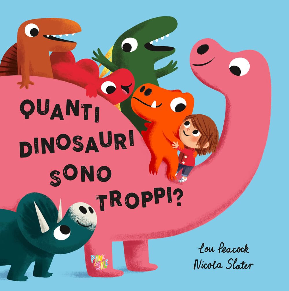 Quanti dinosauri sono troppi? Ediz. a colori book
