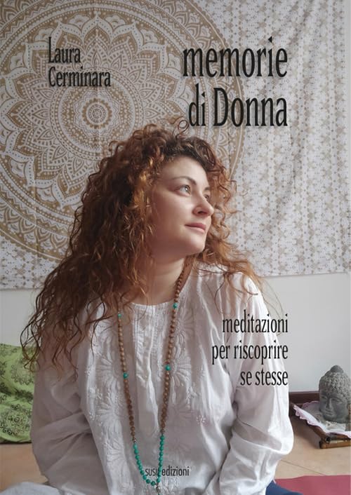 Memorie di donna. Meditazioni per riscoprire se stesse book
