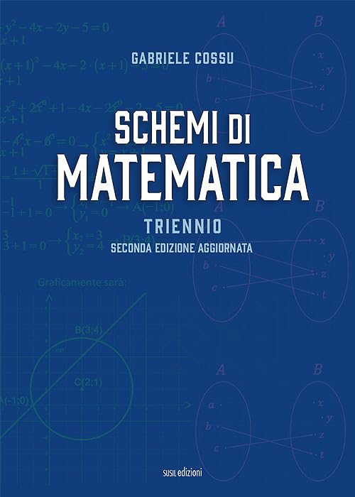 Schemi di matematica. Triennio. Per le Scuole superiori book