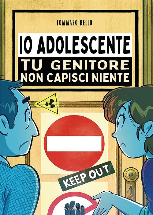 Io adolescente. Tu genitore non capisci niente (Àgape) Parents & Children