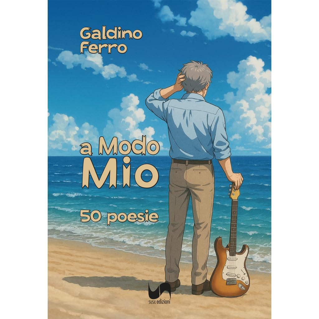 A modo mio. 50 poesie Poetry
