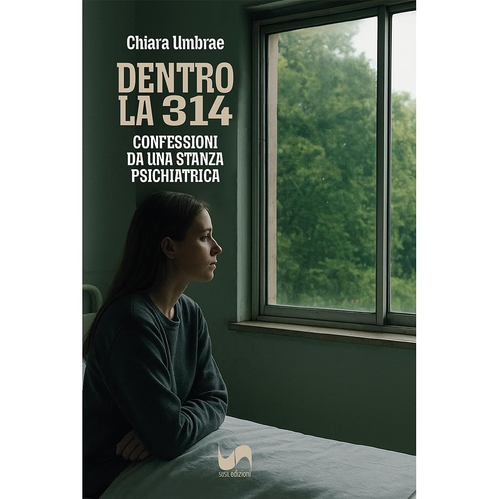 Dentro la 314. Confessioni da una stanza psichiatrica book