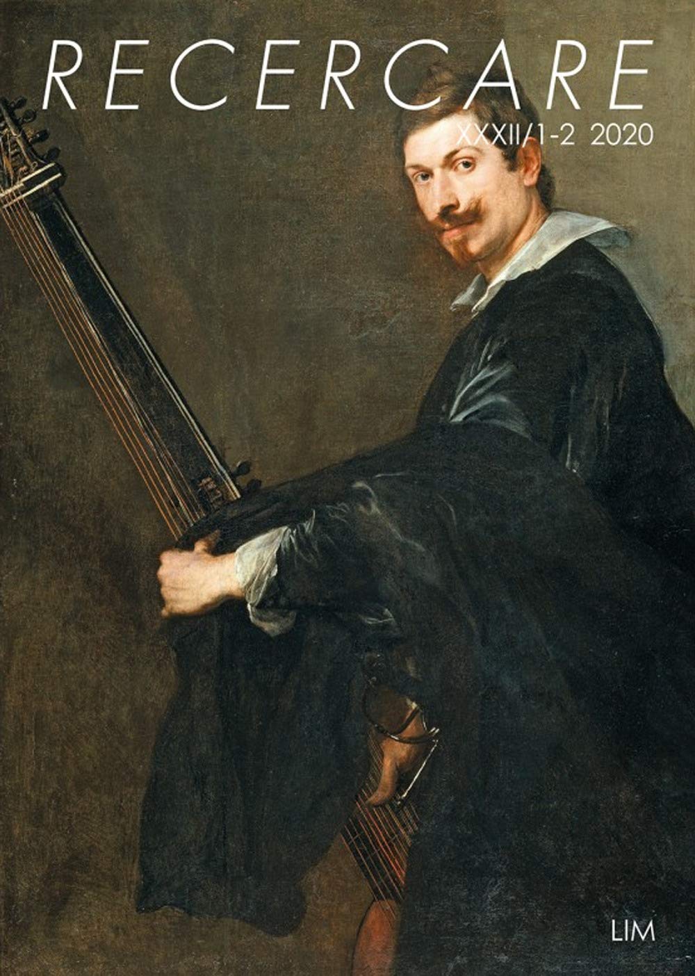 Recercare. Rivista per lo studio e la pratica della musica antica (2020) (Vol. 32) book