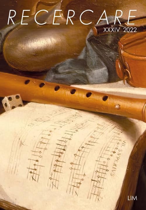 Recercare. Rivista per lo studio e la pratica della musica antica (2022) (Vol. 34) book