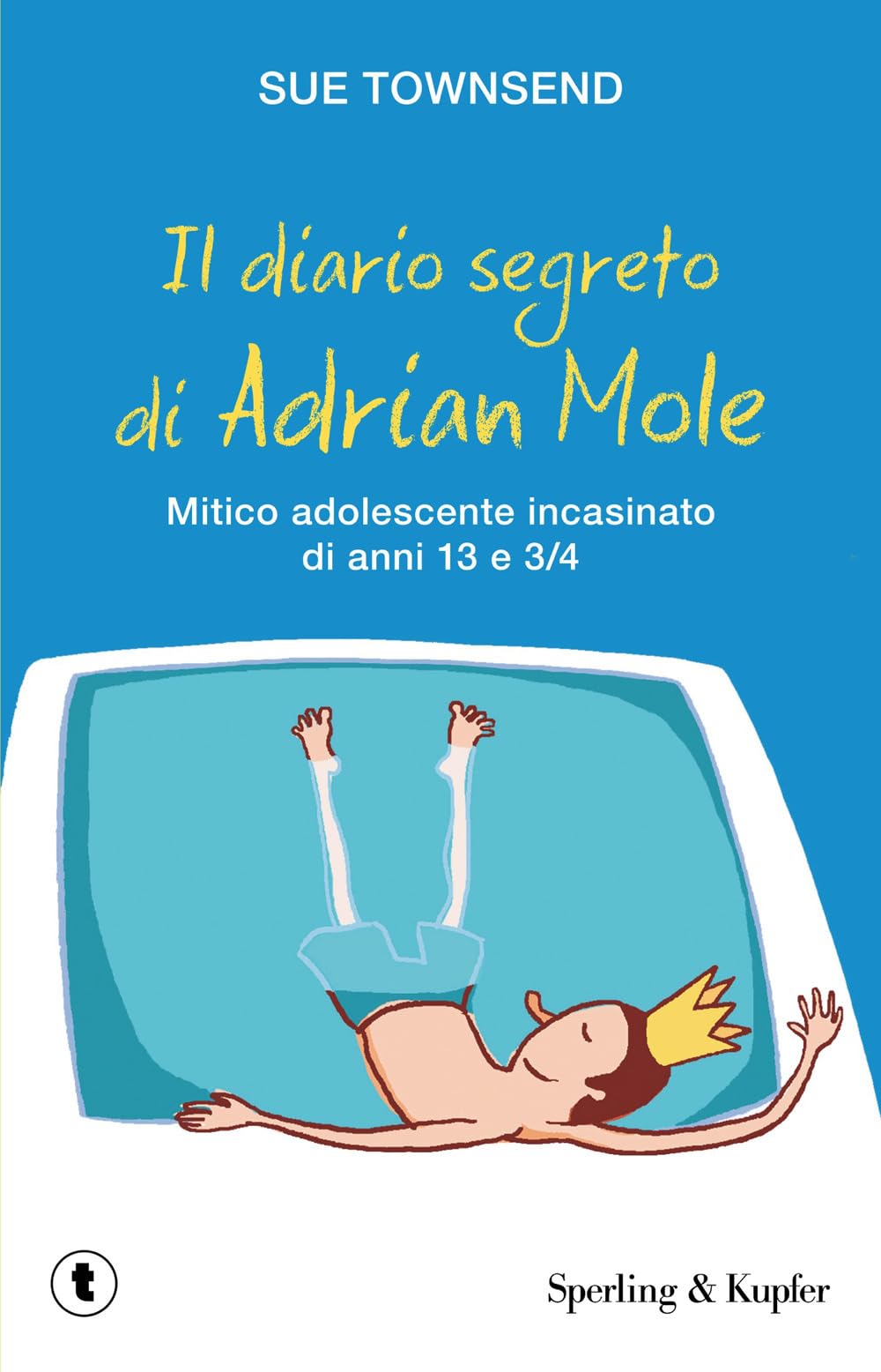Il diario segreto di Adrian Mole. Mitico adolescente incasinato di anni 13 e 3/4 (Pickwick) Non-fiction