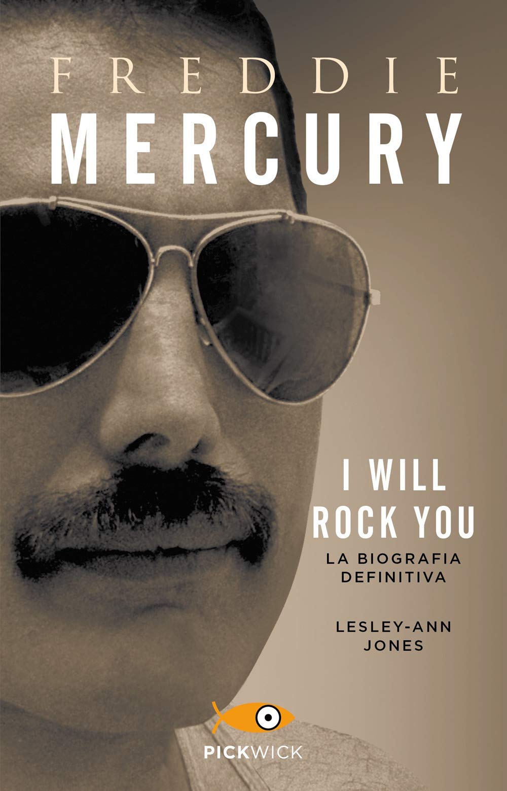 Freddie Mercury. I will rock you. La biografia definitiva (Pickwick) Pop culture