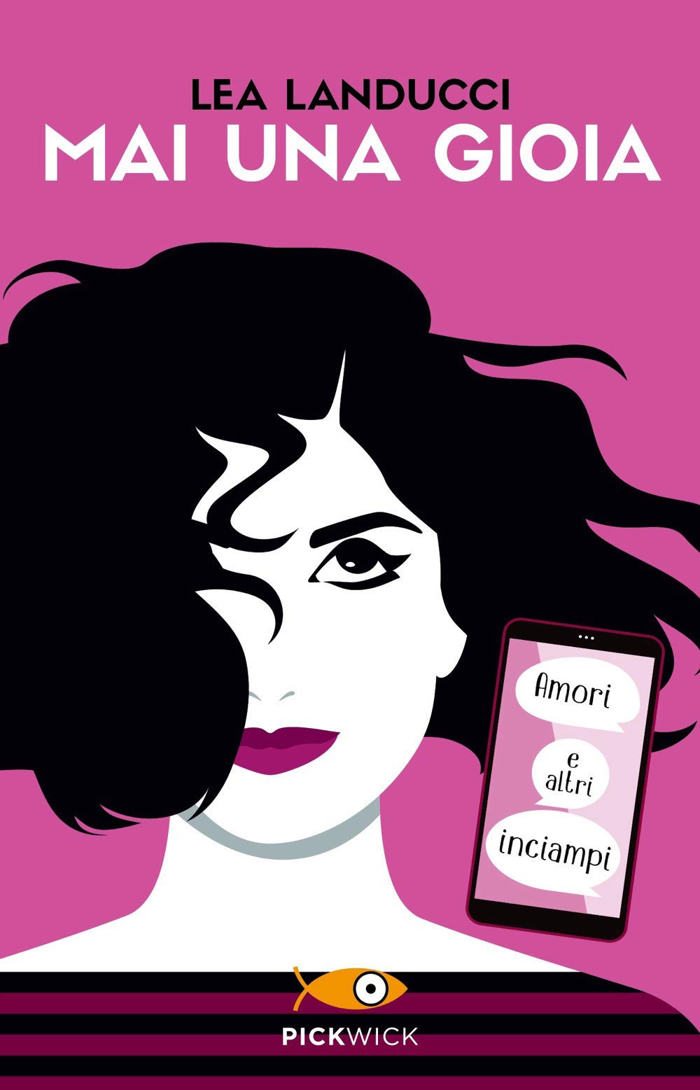 Mai una gioia. Amori e altri inciampi Contemporary literature