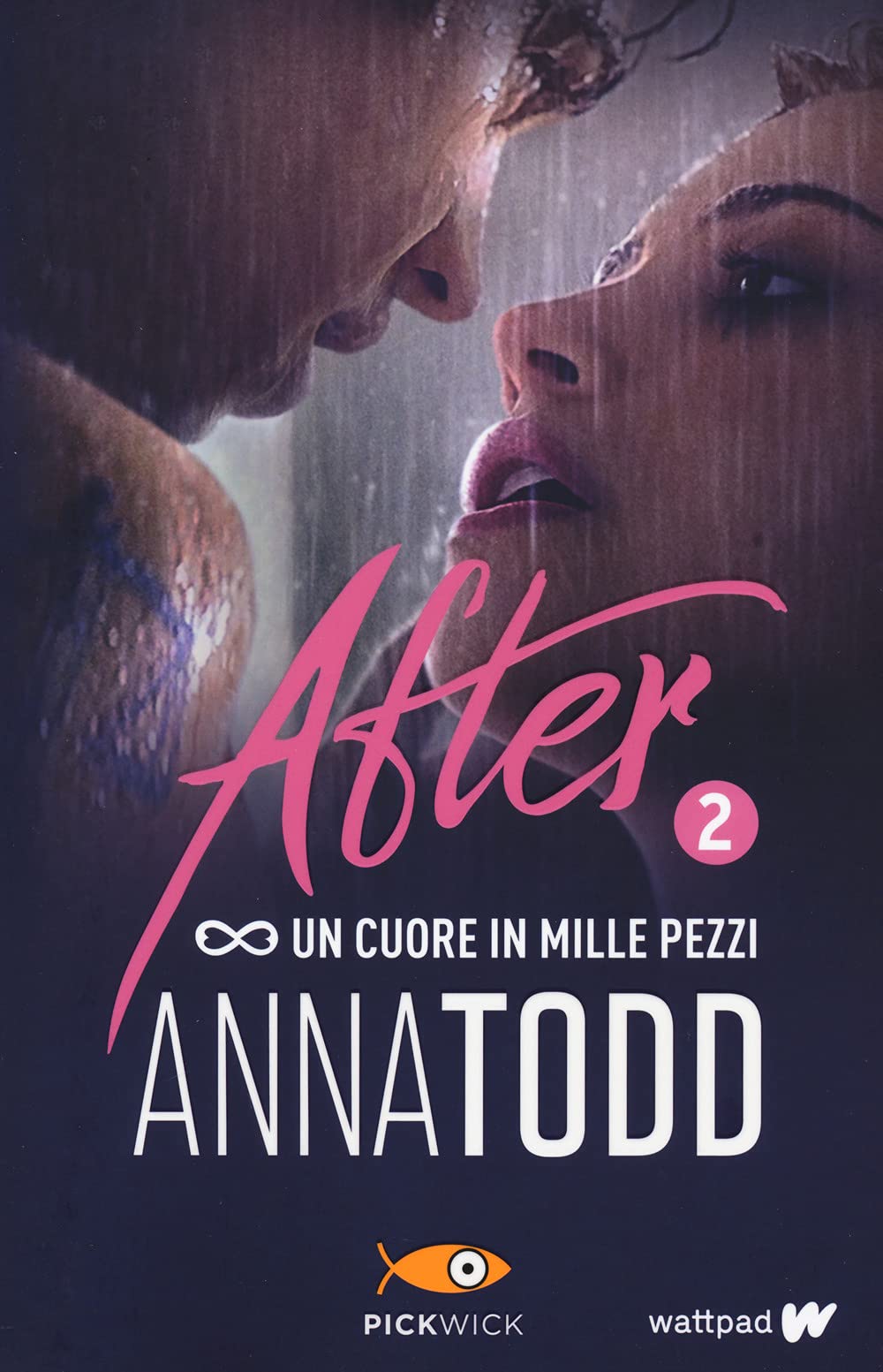 Un cuore in mille pezzi. After (Vol. 2) (Pickwick Big) Contemporary literature Books