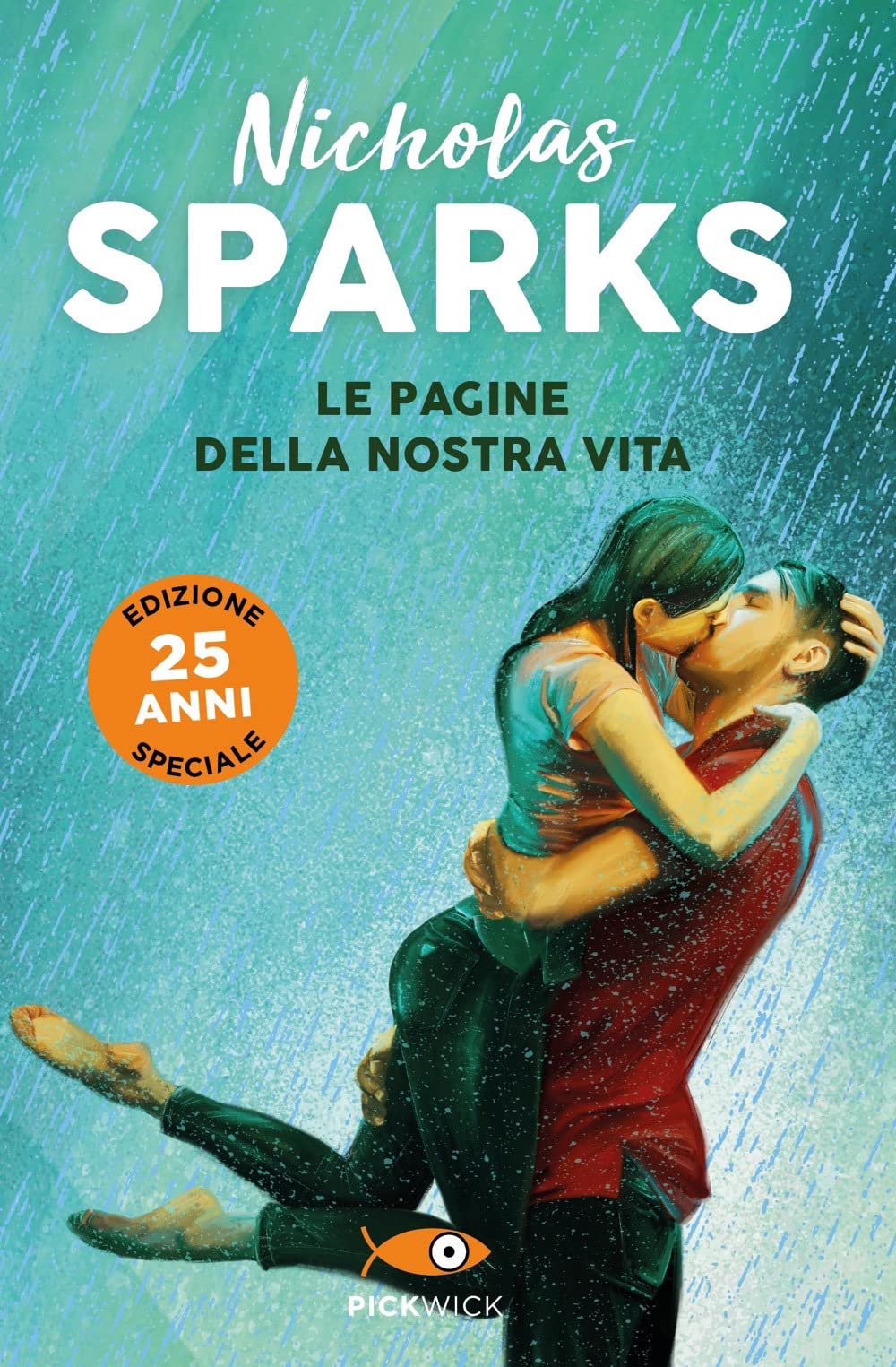 Le pagine della nostra vita. Ediz. 25 anni book