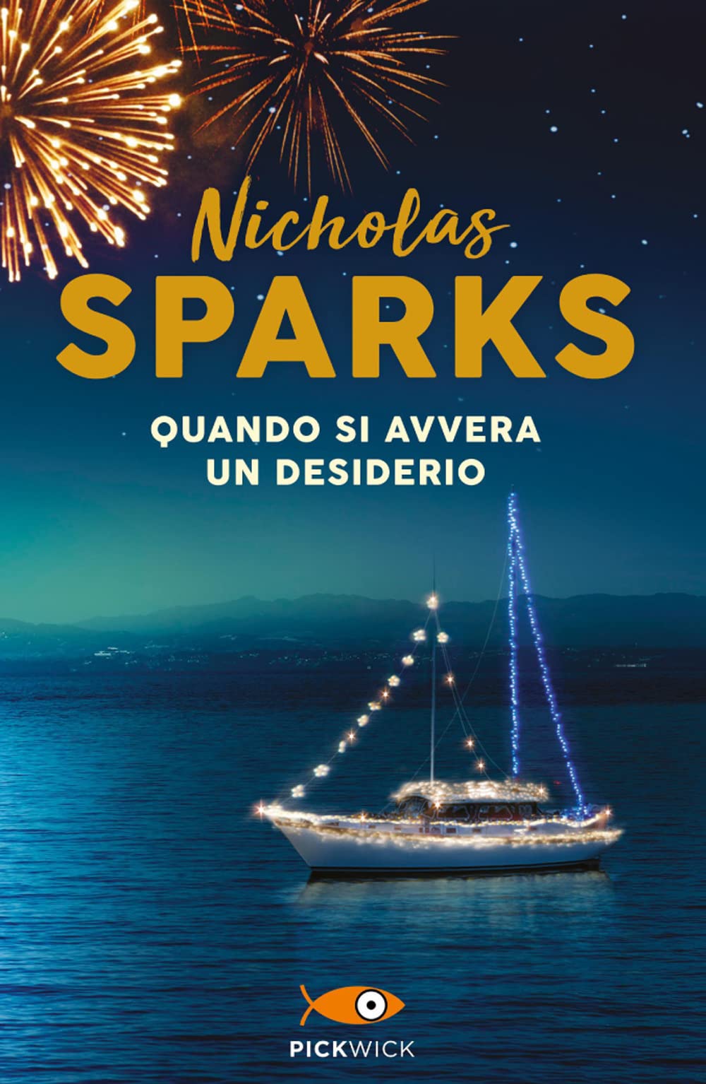 Quando si avvera un desiderio (Pickwick Big) Contemporary literature