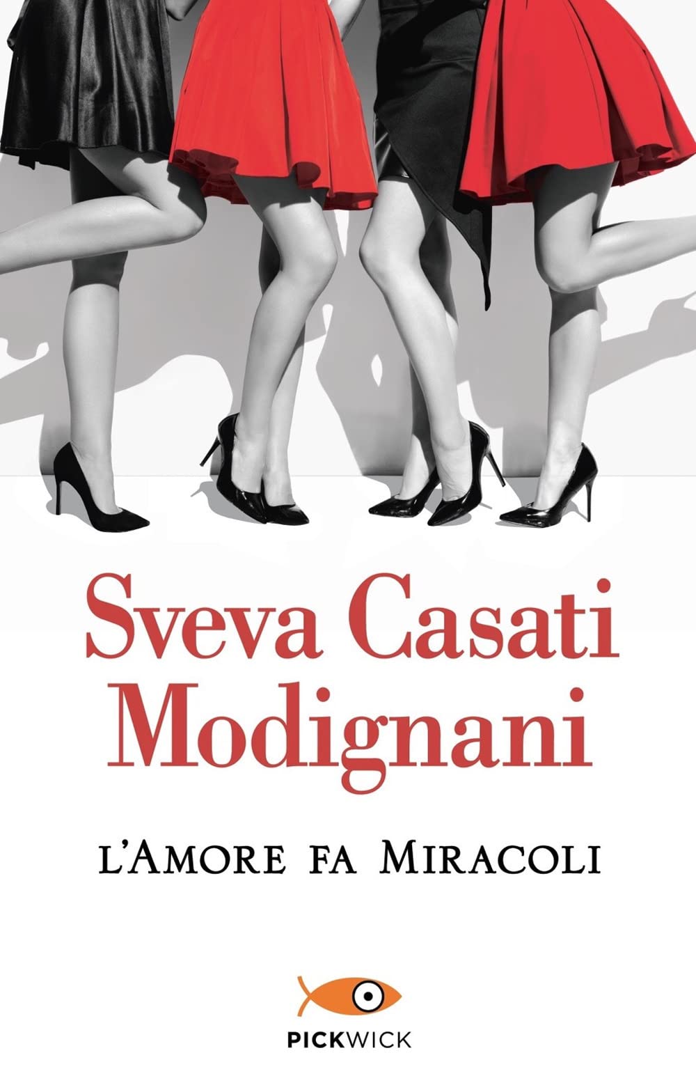 L'amore fa miracoli (Pickwick Big) Contemporary literature