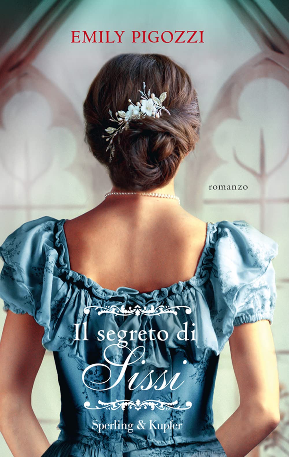 Il segreto di Sissi (Paperback Original) Contemporary literature