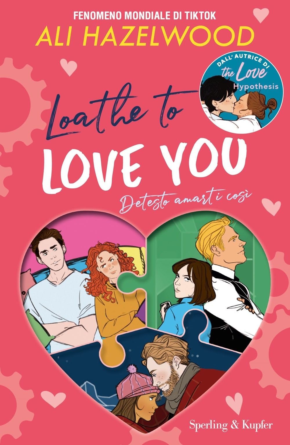 Loathe to love you. Detesto amarti così Contemporary literature
