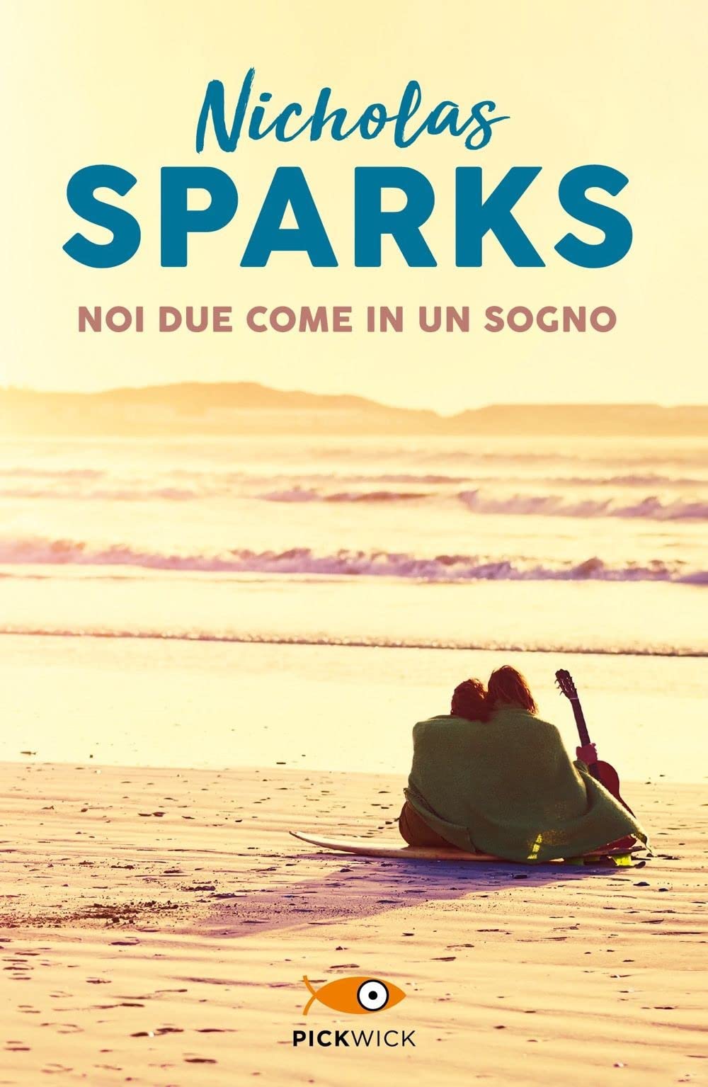 Noi due come in un sogno (Pickwick Big) Contemporary literature