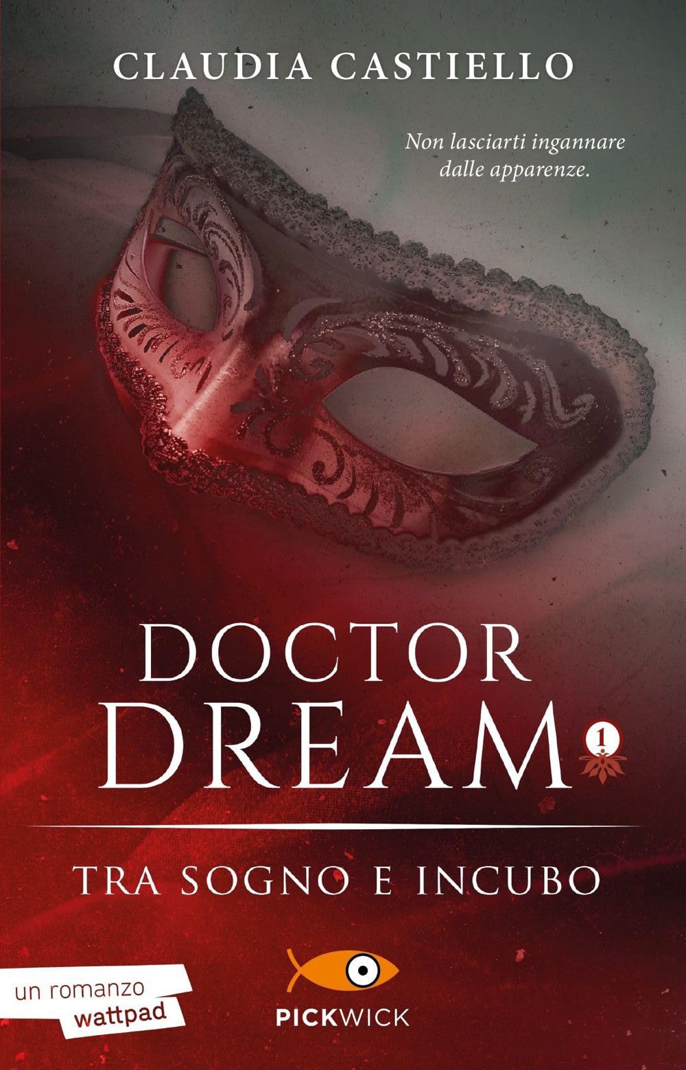 Tra sogno e incubo. Doctor Dream. Vol. 1 book