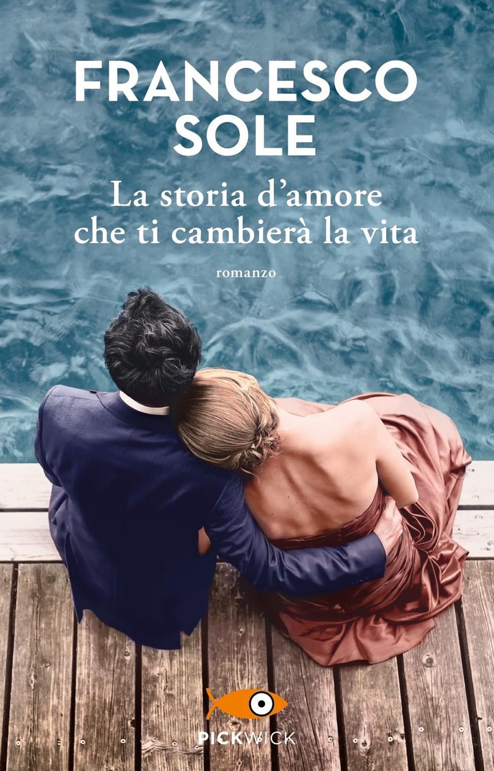 La storia d'amore che ti cambierà la vita (Tascabili Sperling) Contemporary literature