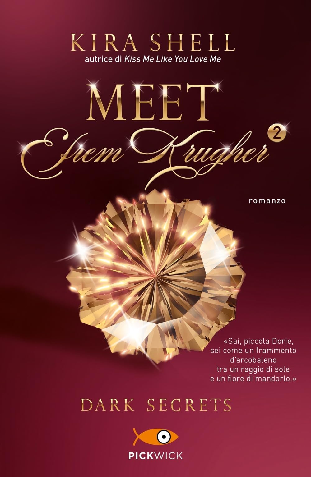 Dark secrets. Meet Efrem Krugher. Ediz. italiana (Vol. 2) book