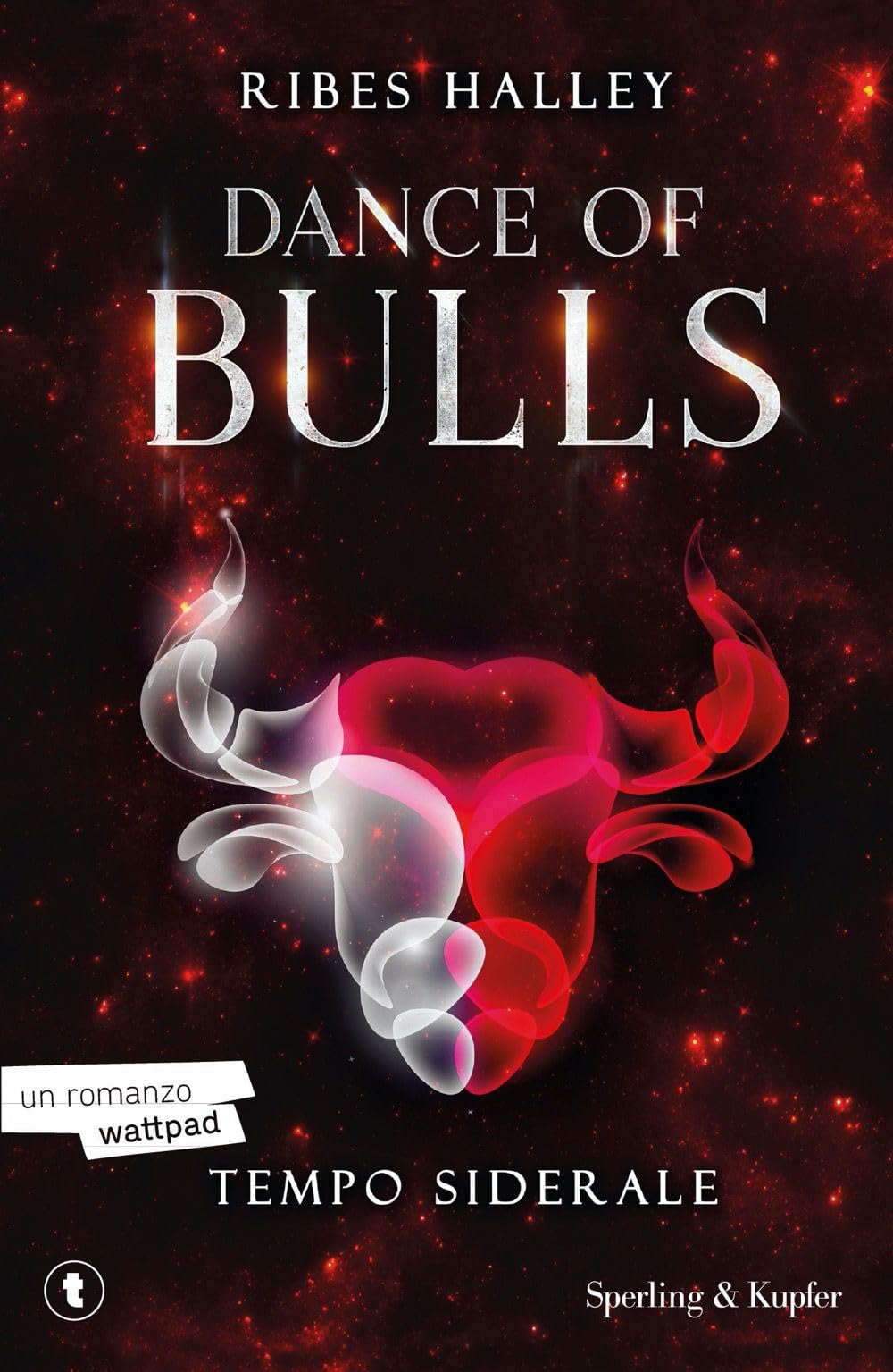 Tempo siderale. Dance of bulls (Vol. 1) (Big Tascabili Sperling) Contemporary literature