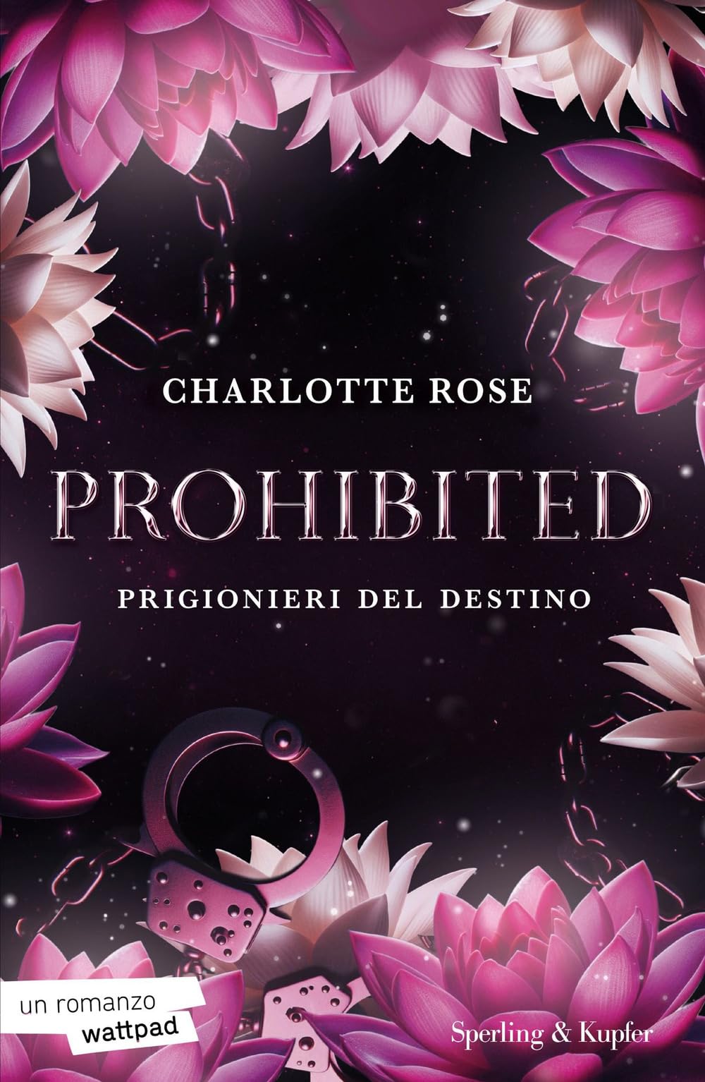 Prohibited. Prigionieri del destino (Original Tascabili Sperling) Contemporary literature