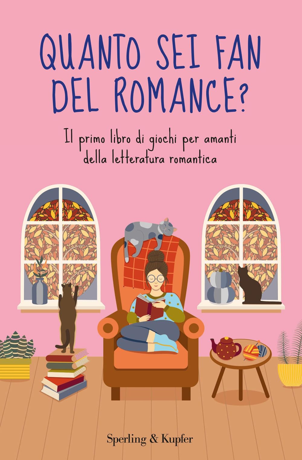Quanto sei fan del romance? Il primo libro di giochi per amanti della letteratura romantica Contemporary literature