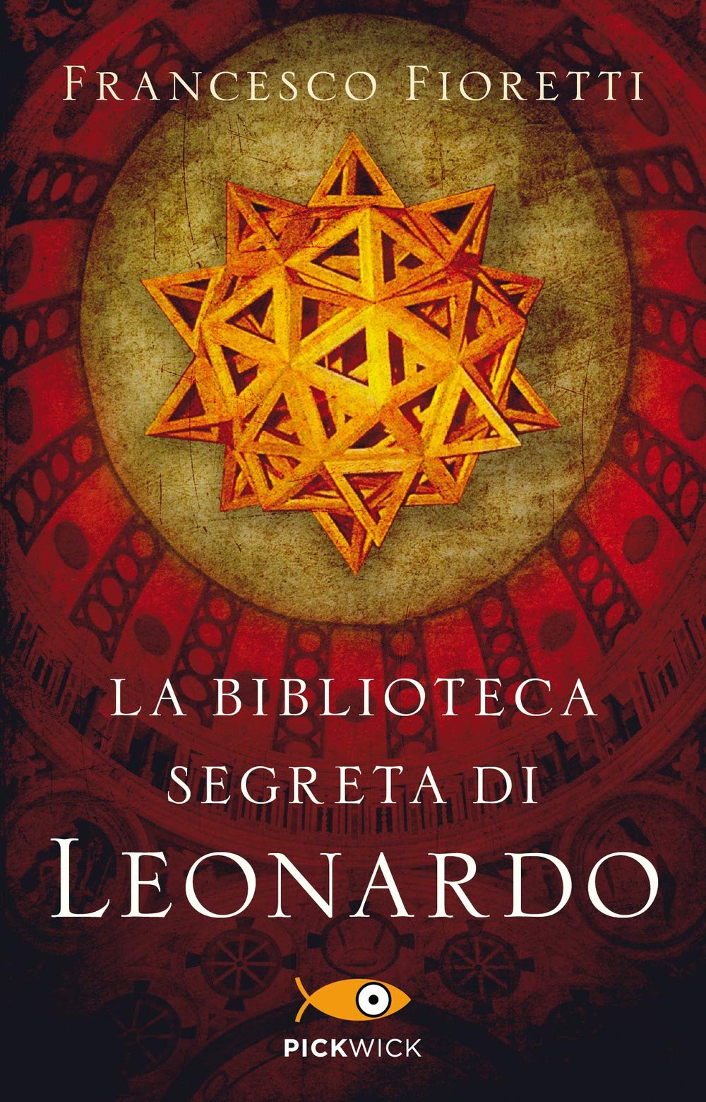 Francesco Fioretti - La Biblioteca Segreta Di Leonardo (1 BOOKS) Historical Fiction