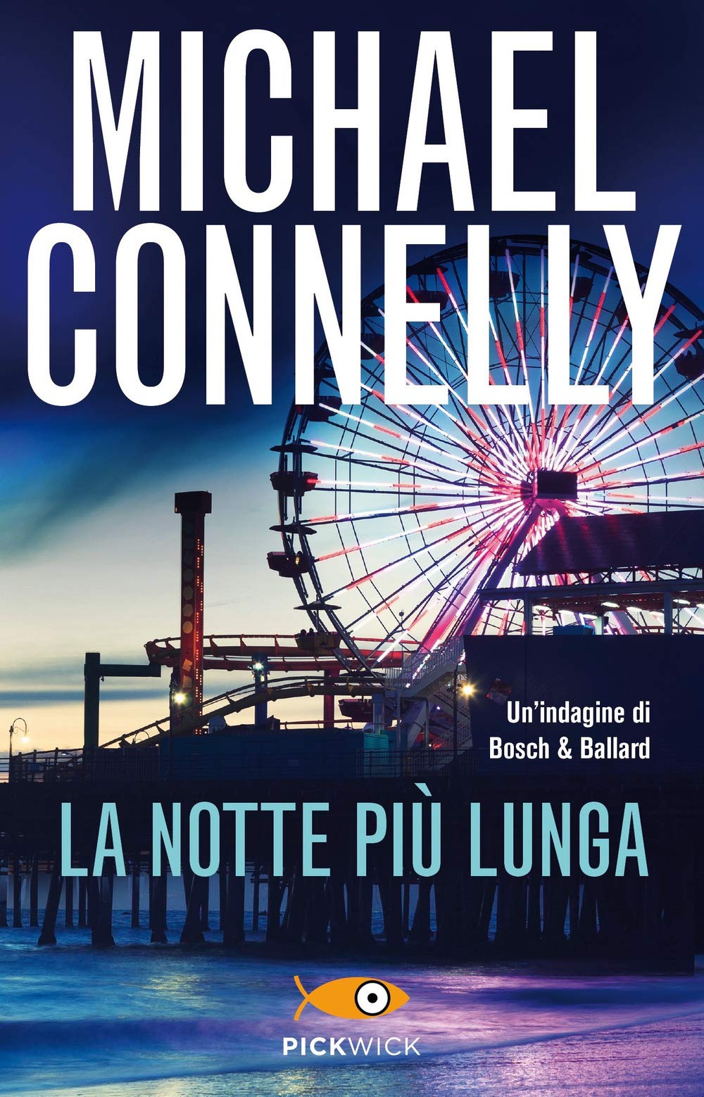 La notte più lunga. Un'indagine di Bosch & Ballard (Pickwick) Contemporary literature