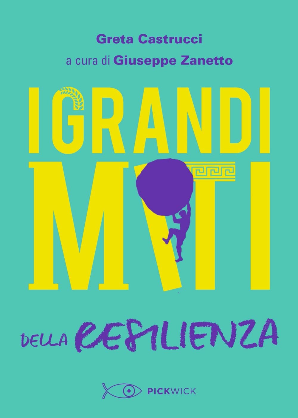 I grandi miti della resilienza book