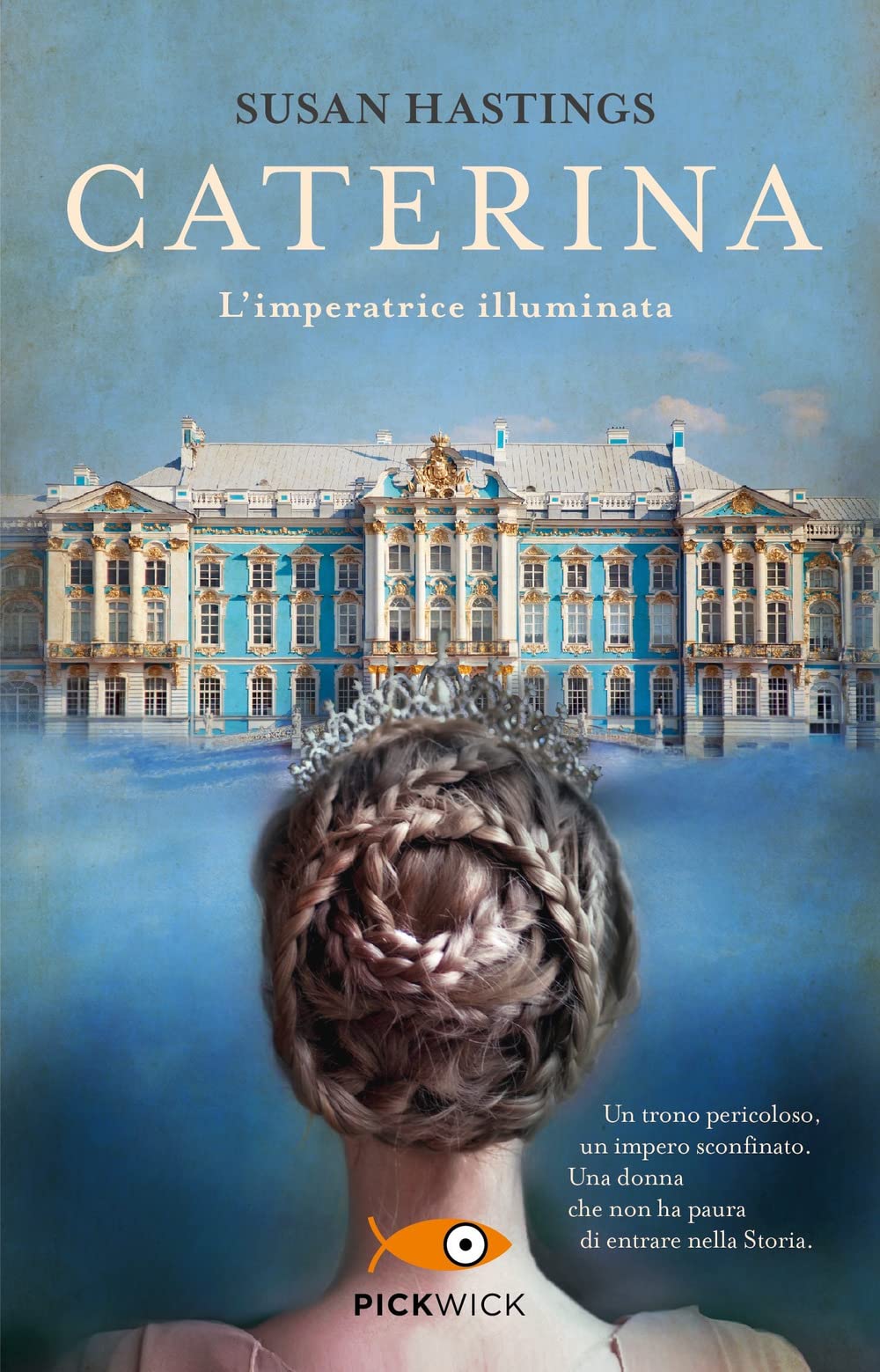 Caterina. L'imperatrice illuminata Historical Fiction