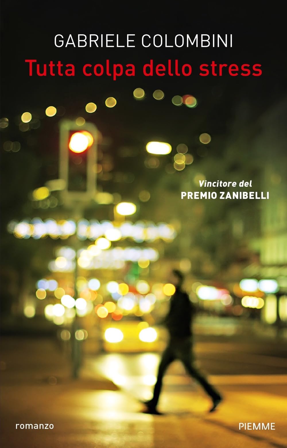 Tutta colpa dello stress (Paperback Original) Personalities
