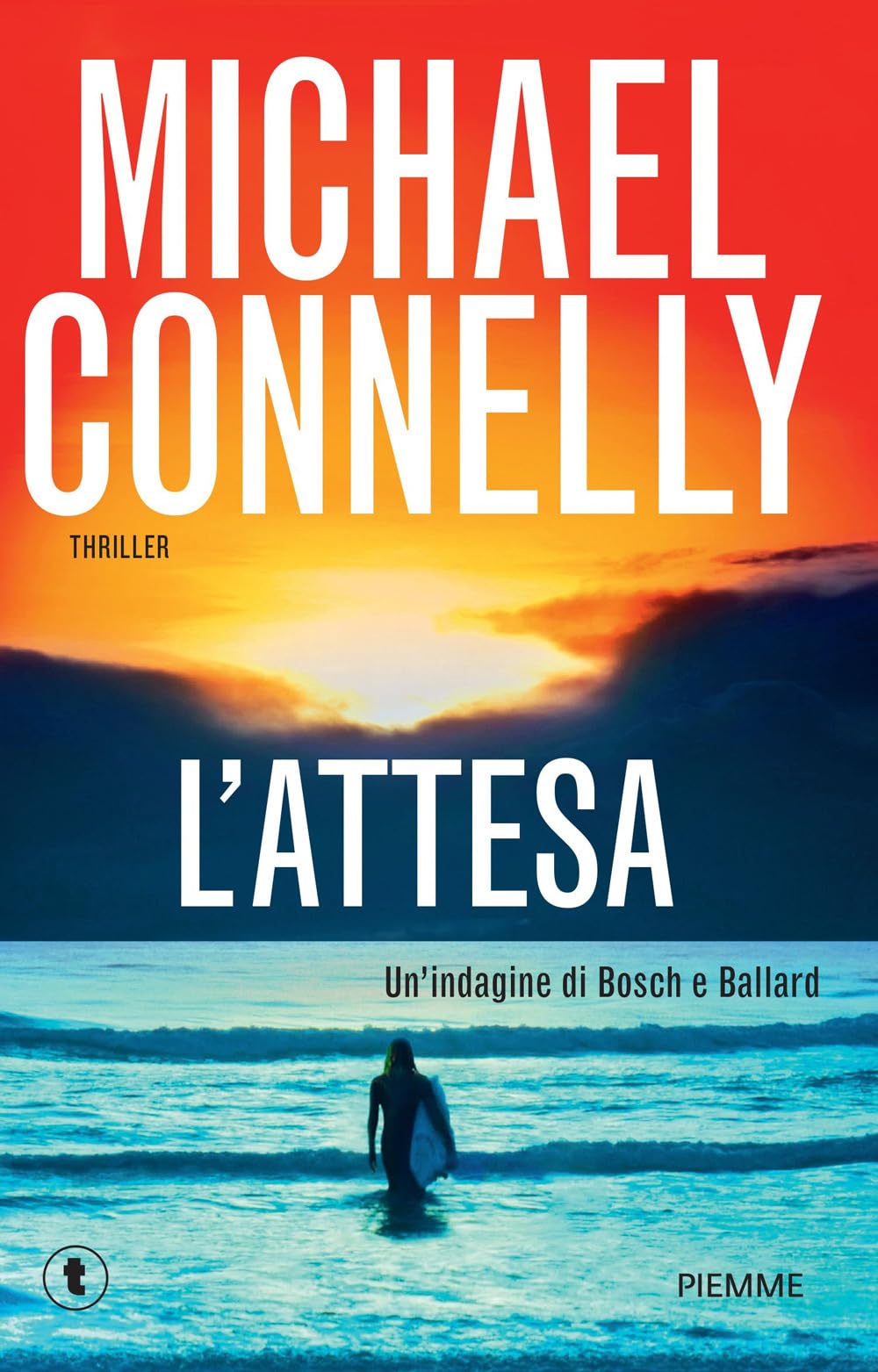 L'attesa. Un'indagine di Ballard & Bosch (Tascabili Piemme) Contemporary literature