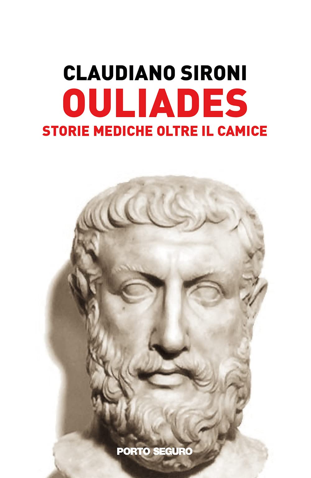 Ouliades. Storie mediche oltre il camice book
