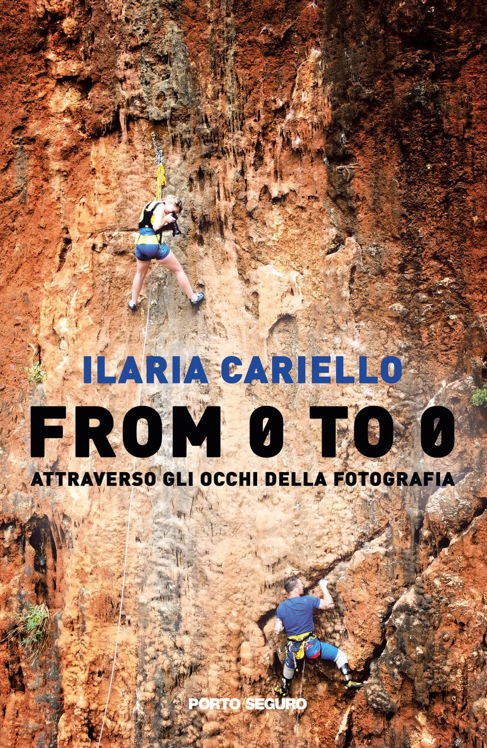 From 0 to 0. Attraverso gli occhi della fotografia. Ediz. illustrata book